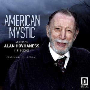 American Mystic - Alan Hovhaness