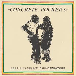 Concrete Rockers LP - Earl Sixteen