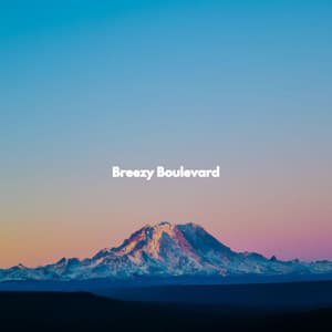 Breezy Boulevard - Smooth Morning Jazz