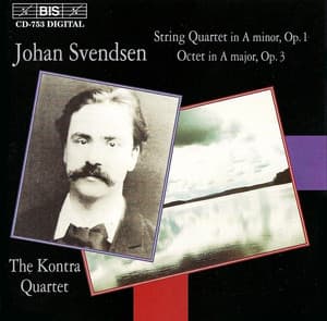 Svendsen: String Quartet in A Minor - Johan Svendsen