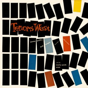 Tenors West - Jimmy Giuffre