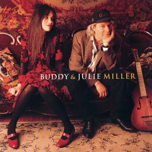 Buddy & Julie Miller - Buddy & Julie Miller