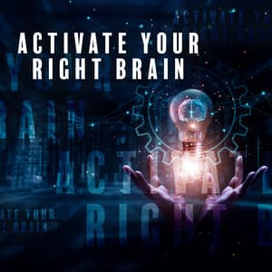 Activate Your Right Brain: Clear Conscious Subliminal Music, Hz Frequency - Hz Study Frequency