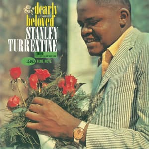 Dearly Beloved - Stanley Turrentine