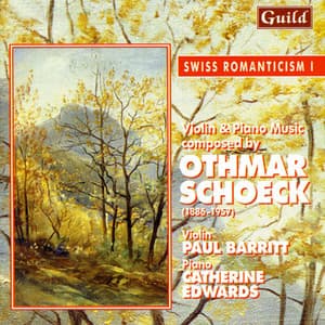 Schoeck: Violin & Piano Music - Othmar Schoeck