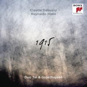 1915 - Works by Debussy & Hahn - Tal & Groethuysen