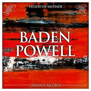 Fluido de Saudade - Baden Powell