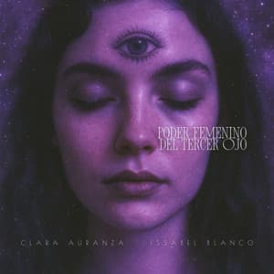 Poder Femenino del Tercer Ojo - Issabel Blanco