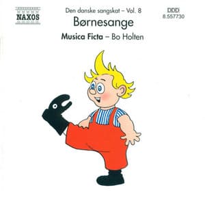 Den danske sangskat, Vol. 8 - Børnesange - Musica Ficta
