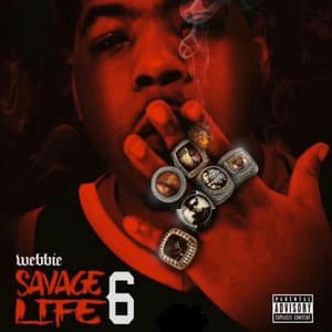 Savage Life 6 - Webbie