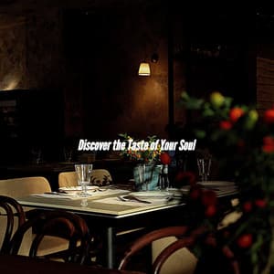 Discover the Taste of Your Soul - Speakeasy Jazz Playlist