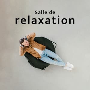 Salle de relaxation: Méditation profonde pour la santé et le bien-être - Nature Académie