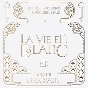 La vie en blanc - Erik Satie