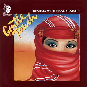 Gentle Touch - Reshma