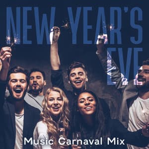 New Year’s Eve Music Carnaval Mix: Jazz Party for Dance All Night, Grosse Soirée - Jazz Night Music Paradise