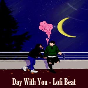 Day With You - Lofi Beat - Old School Music