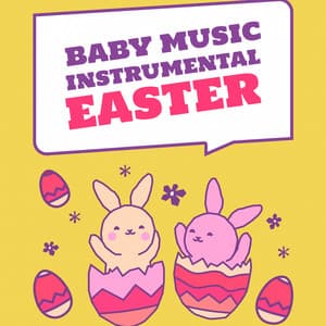 Easter Baby Music - Lullaby Babies