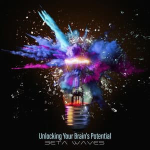 Unlocking Your Brain's Potential: Beta Waves Alchemy for Heightened Focus & Concentration, Memory and Cognitive Abilities - Bryan Hz Solfeggio
