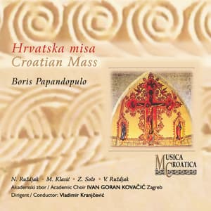Croatian Mass in D minor, Op. 86 - 75 for 75 - Boris Papandopulo