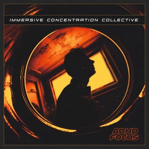 Immersive Concentration Collective - ADHD Focus