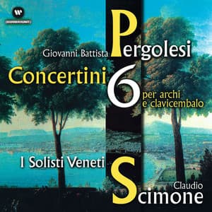 Sei Concertini per archi e clavicembalo - Giovanni Battista Pergolesi
