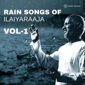 Rain Songs of Ilaiyaraaja, Vol. 01 - Ilaiyaraaja