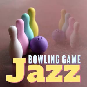 Bowling Game Jazz: Swing Music for Bowling Venues, Friday Afternoon Time with Friends, BGM for Playing Games - Background Instrumental Music Collective