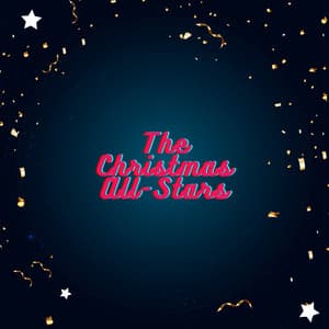 Shimmering Magical Holiday - The Christmas All-Stars