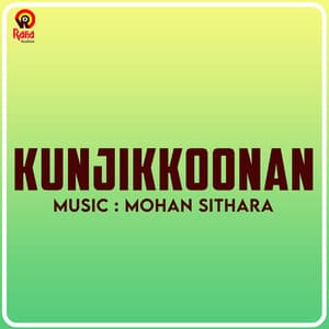 Kunjikkoonan - Mohan Sithara