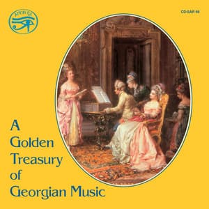 A Golden Treasury of Georgian Music on Original Instruments - London Baroque