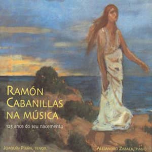 Ramón Cabanillas Na Música - Joaquin Pixan