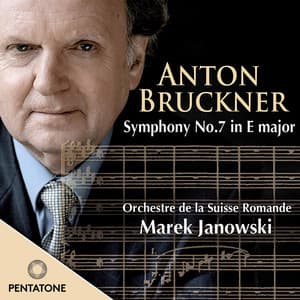 Bruckner: Symphony No. 7 - Anton Bruckner