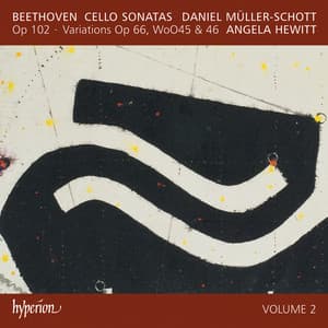 Beethoven: 2 Cello Sonatas, Op. 102; Variations - Ludwig van Beethoven