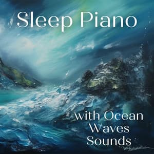 Sleep Piano with Ocean Waves Sounds - Nebula of Dreams