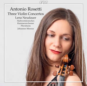 Rosetti: 3 Violin Concertos - Antonio Rosetti