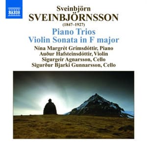 Sveinbjornsson: Piano Trios / Violin Sonata - Sveinbjörn Sveinbjörnsson