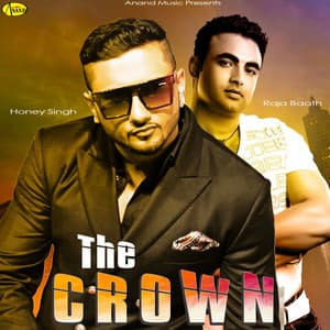 The Crown - Yo Yo Honey Singh