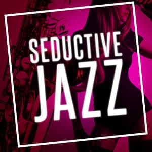 Seductive Jazz - Erotic Lounge Buddha Chill Out Cafe