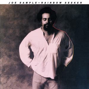 Rainbow Seeker - Joe Sample