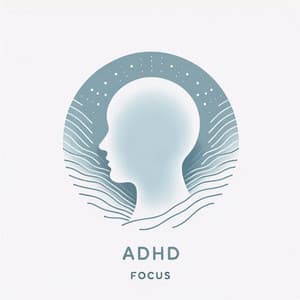ADHD Focus Binaural Beats: Reducing Impulsivity - Calm Music Zone