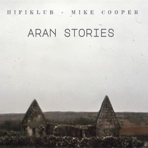 Aran Stories - Hifiklub