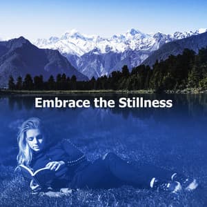 Embrace the Stillness - Study Music Library