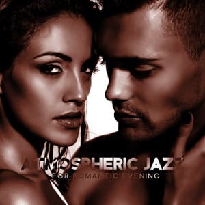 Atmospheric Jazz for Romantic Evening - French Piano Jazz Music Oasis