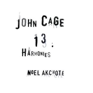 John Cage: 13 Harmonies - John Cage