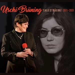 Tagesträume 1971-2021 - Uschi Bruning