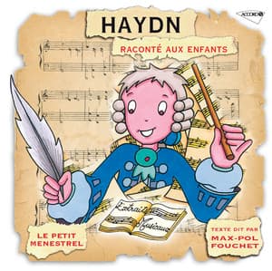 Haydn Raconté Aux Enfants - Joseph Haydn