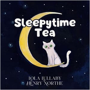 Sleepytime Tea: Softly in the Stars - Lola Lullaby