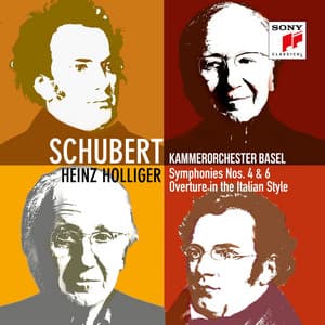 Schubert: Symphonies Nos. 4 & 6 - Franz Schubert