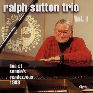 Ralph Sutton Trio Vol. 1 - Ralph Sutton