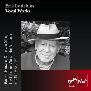 Erik Lotichius: Vocal Works - Erik Lotichius